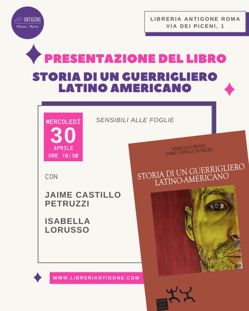STORIA di un guerrigliero latino americano 