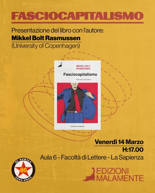 Fasciocapitalismo: Presentazione del libro con l'autore Mikkel Bolt Rasmussen