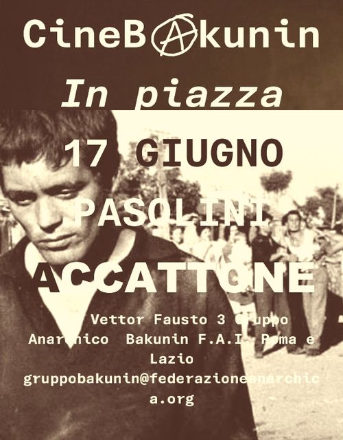 Mercoledì 17 giugno cineforum all'aperto garbatella ACCATTONE di P. P. PASOLINI