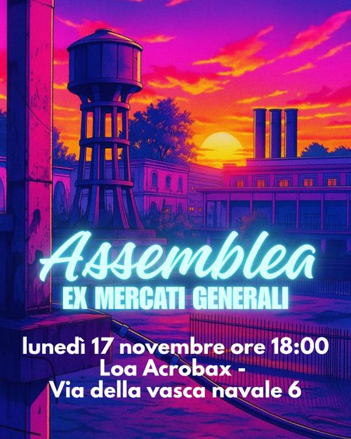 Assemblea ex Mercati Generali