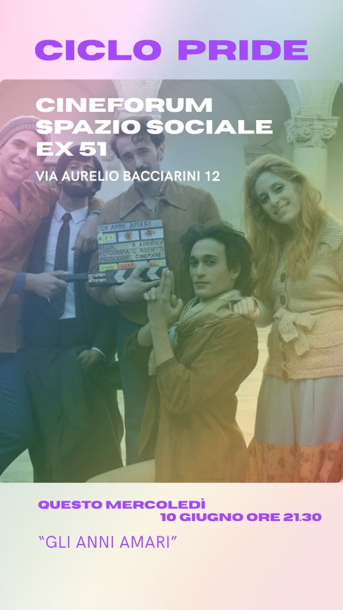 "Gli anni amari" - Cineforum Ex51