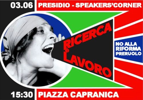Ricerca è Lavoro - Presidio-Speakers' Corner