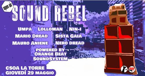Sound Rebel OPEN AIR aka TINTARELLA DI RAGGAE!