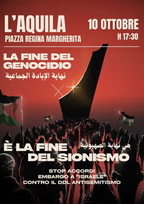 La Fine del Genocidio è la Fine del Sionismo - Mobilitazione Nazionale per la Palestina