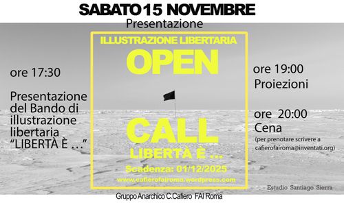 I°BANDO DI ILLUSTRAZIONE LIBERTARIA “LIBERTÀ È …”- GRUPPO ANARCHICO c.CAFIERO FAI ROMA