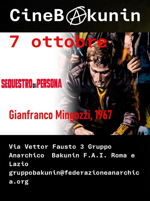 Cineforum Garbatella "Sequestro di persona" di G.Mingozzi 1967