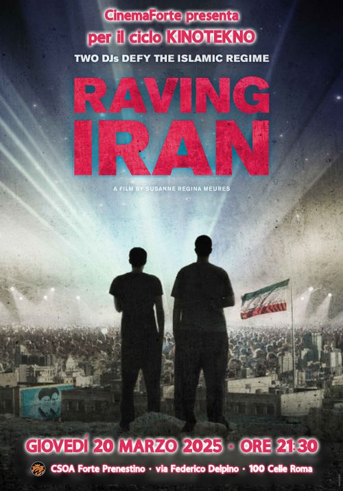 CinemaForte ciclo KinoTekno - "RAVING IRAN"