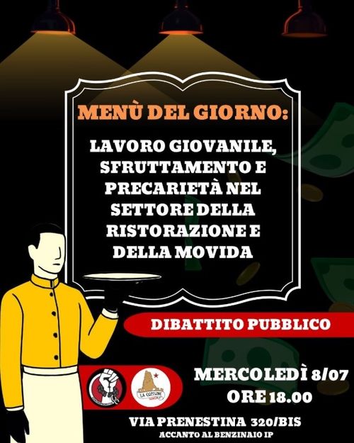 Menù del Giorno: Lavoro giovanile, sfruttamento e precarietà nel settore della ristorazione e della movida