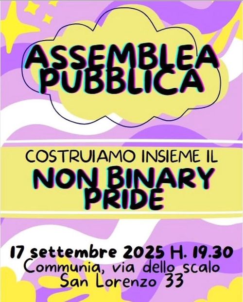 Assemblea pubblica verso il pride No Binary Pride/Euforia non binaria 