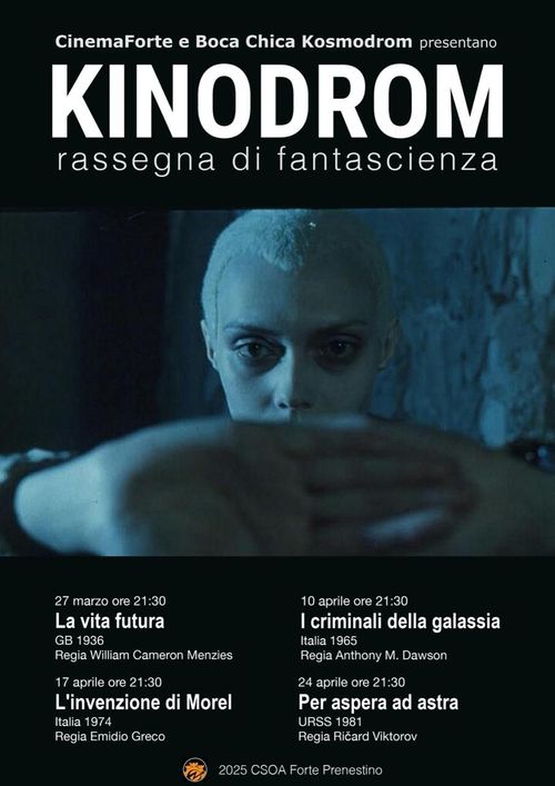 KinoDrom! Rassegna di fantascienza - "LA VITA FUTURA"