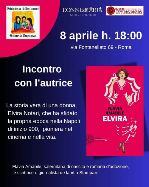 I LIBRI CHE CI PIACCIONO: "ELVIRA" DI E CON FLAVIA AMABILE