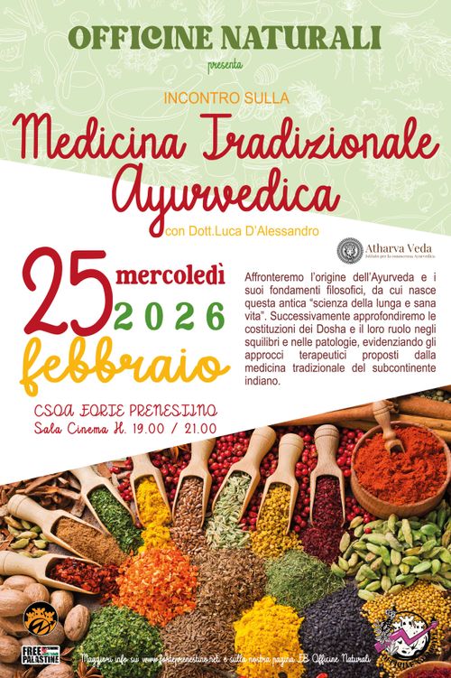 OFFICINE NATURALI presenta:  MEDICINA TRADIZIONALE AYURVEDICA  con Dott.Luca D'Alessandro