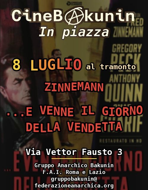 Mercoledì 8 luglio "... e venne il giorno della vendetta" al Cineforum Bakunin all'aperto