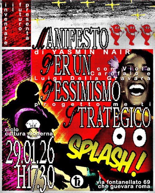 MANIFESTO PER UN PESSIMISMO STRATEGICO con VIOLA CAROFALO 
