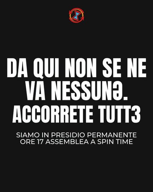 Da qui non se ne va nessunə! ACCORRETE TUTT3!