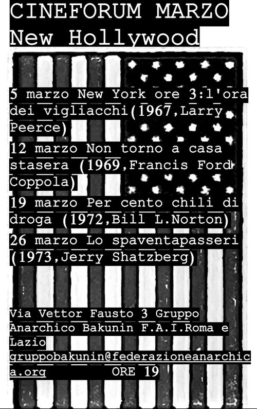 Cineforum Marzo, New Hollywood - New York ore 3: l'ora dei vigliacchi