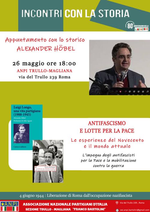 Incontri con la Storia - Antifascismo e Lotte per la Pace