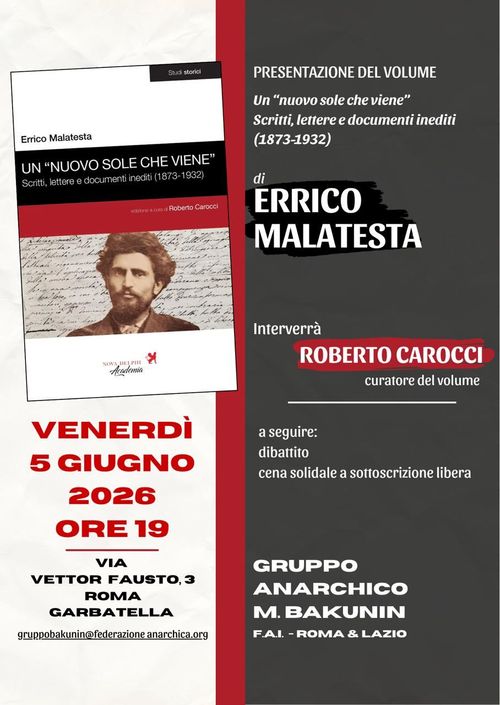 Venerdì 5 giugno presentazione "Un nuovo sole che viene" scritti inediti di Malatesta allo Spazio Anarchico Vettor Fausto