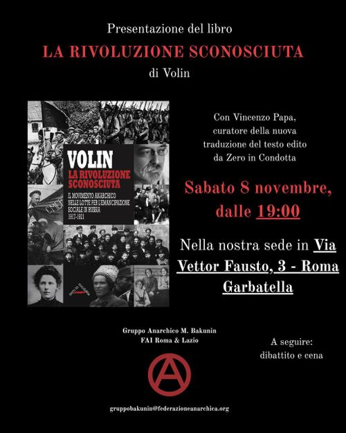 Sabato 8 novembre presentazione di "La rivoluzione sconosciuta" allo Spazio Anarchico Vettor Fausto