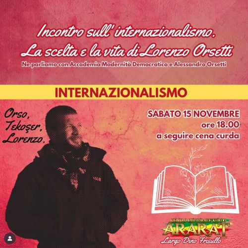 Incontro sull'internazionalismo. La scelta e la vita di Lorenzo Orsetti