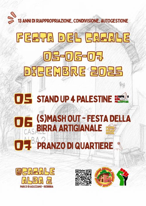 Casale Alba 2 - 13 anni di riappropriazione, autogestione, condivisione