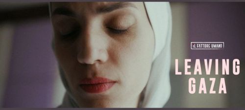 Proiezione del documentario LEAVING GAZA