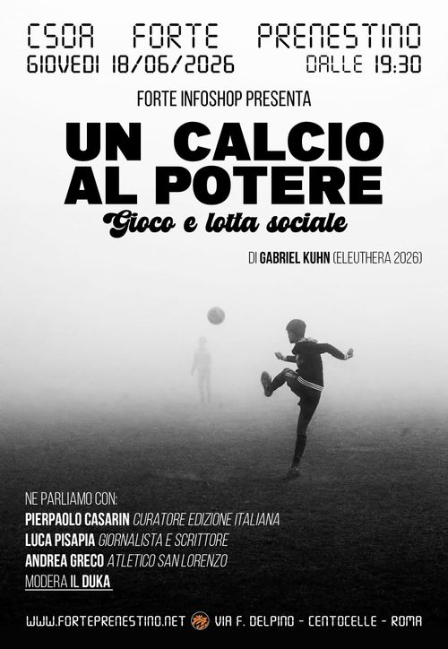 UN CALCIO AL POTERE. Gioco e lotta sociale