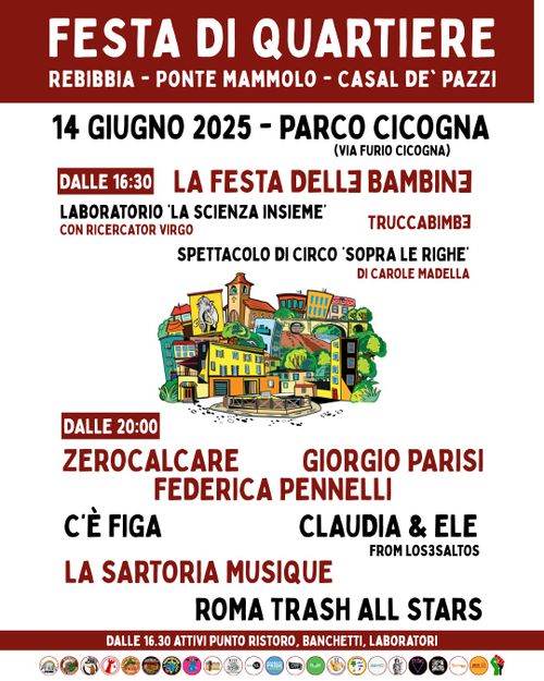 Festa di quartiere Rebibbia - Casal De Pazzi - Ponte Mammolo