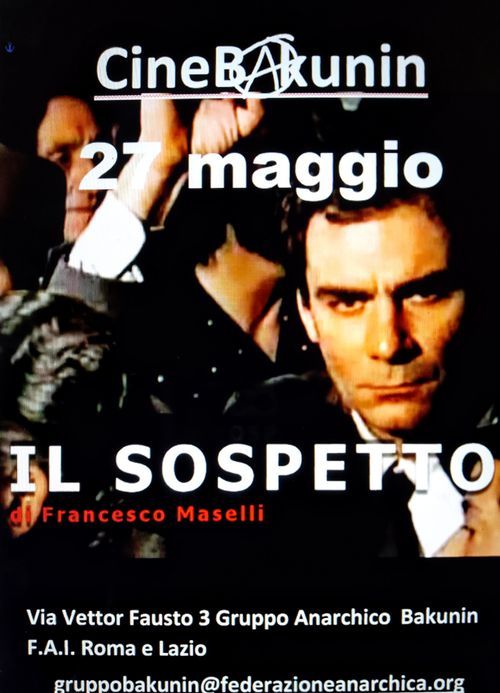 Mercoledì 27 maggio "Il sospetto" di Citto Maselli al Cineforum Bakunin