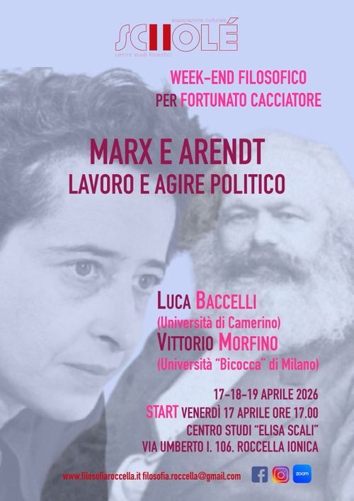 Marx e Arendt - Lavoro e agire politico (anche online) 