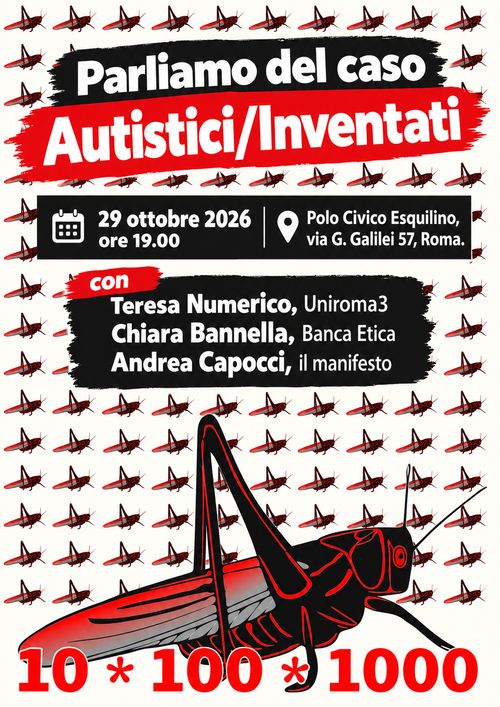 Parliamo del caso Autistici/ Inventati. 
29 ottobre 2026, ore 19.00
Polo Civico Esquilino,
Via G. Galilei 57, Roma

con 

Teresa Numerico, Uniroma3
Chiara Bannella, Banca Etica
Andrea Capocci, il manifesto