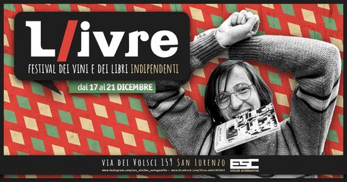 L/ivre - Festival dei vignaioli e di editori indipendenti 2025!