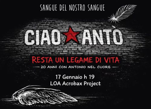 Ciao Antò - 20 anni con Antonio nel cuore