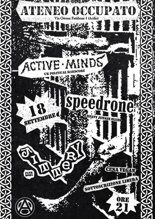 Active Minds + Jittery + Speedrone  18/09/2026 Ateneo Occupato
