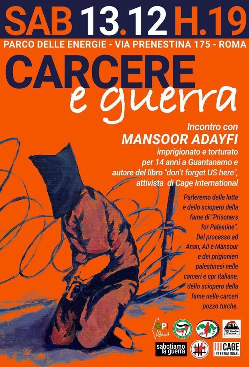 Carcere e Guerra - incontro con Mansoor Adayfi