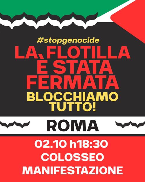 LA FLOTILLA E' STATA FERMATA! Manifestazione al Colosseo