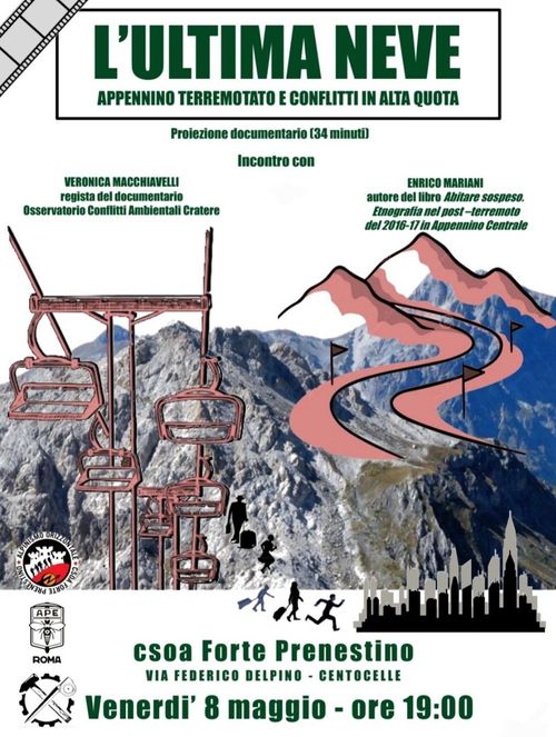 Proiezione del documentario "L'Ultima Neve. Appennino Terremotato e conflitti in alta quota". 
