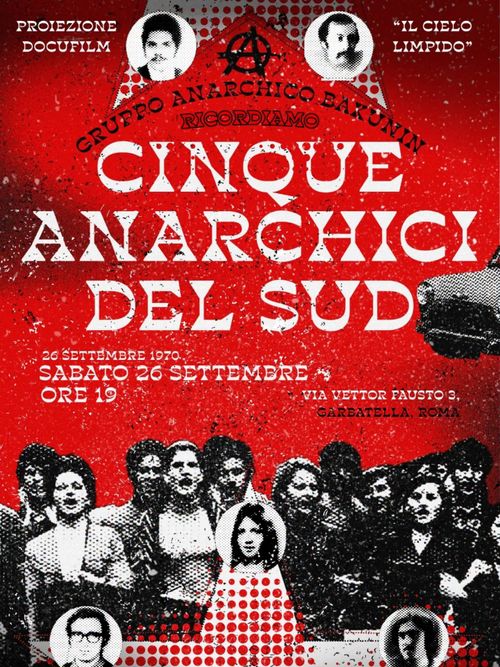 Sabato 26 settembre ricordando 5 anarchici del Sud al Gruppo Bakunin