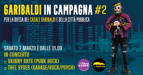 Garibaldi in campagna #2 – Skinny Rats & Thee Sydes in concerto