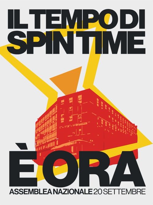 Il tempo di Spin Time è ORA - Corteo Nazionale